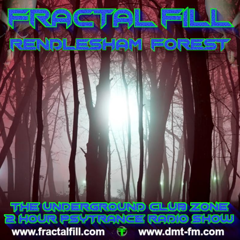 FRACTAL FiLL - Rendlesham Forest - WK 26 - 2022