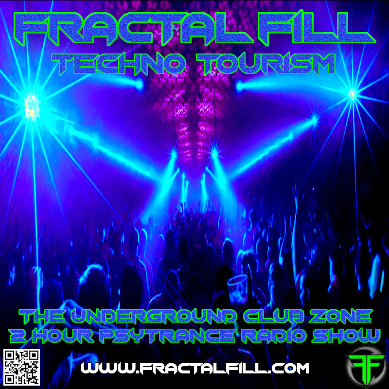 FRACTAL FiLL - The UnderGround Club Zone Radio Show - WK36 - 2022 2 hours of Live Cutting Edge Techno Broadcasting on DMT-FM - Sunday 11th September 2022 - 02:00am - 04:00hrs ( UK Time ) ( Europe +1 )