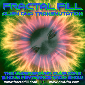 FRACTAL FiLL - Alien DNA Transmutation - WK 25 - 2022