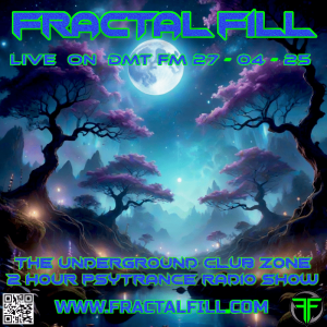 FRACTAL FiLL - The UnderGround Club Zone EP 52 - 2025