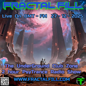 FRACTAL FiLL - The UnderGround Club Zone Radio Show EP 72 - 2025